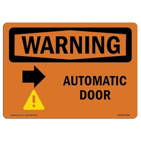 Signmission Safety Sign, OSHA WARNING, 3.5" Height, Automatic Door (Right Arrow), Landscape, 10PK OS-WS-D-35-L-11980-10PK